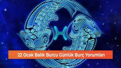 22 Ocak Balık Burcu Günlük Burç Yorumları