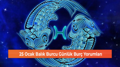 25 Ocak Balık Burcu Günlük Burç Yorumları