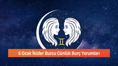 6 Ocak İkizler Burcu Günlük Burç Yorumları